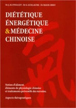 DIETETIQUE ENERGETIQUE MED. CHINOISE - ED. COMP.