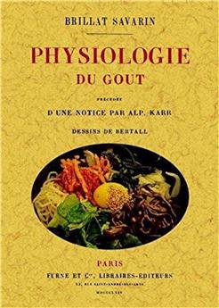 PHYSIOLOGIE DU GOÛT