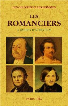 LES ROMANCIERS (LES ŒUVRES ET LES HOMMES. 4ÈME PARTIE)