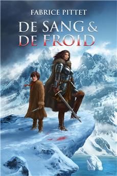 DE SANG & DE FROID