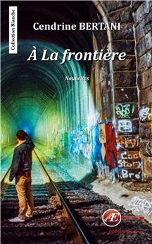 A LA FRONTIERE