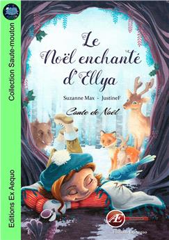 LE NOEL ENCHANTE D ELLYA