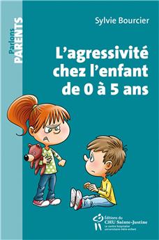 L´AGRESSIVITÉ CHEZ L´ENFANT DE 0 À 5 ANS