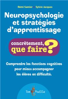 NEUROPSYCHOLOGIE ET STRATÉGIES D´APPRENTISSAGE