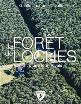 LA FORET DE LOCHES