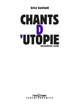 CHANTS D´UTOPIE