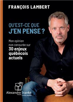 QU´EST-CE QUE J´EN PENSE ?