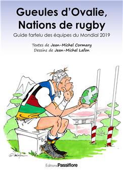 GUEULES D OVALIE, NATIONS DE RUGBY