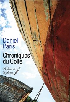 CHRONIQUES DU GOLFE