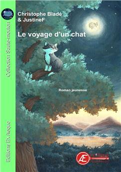 LE VOYAGE D'UN CHAT