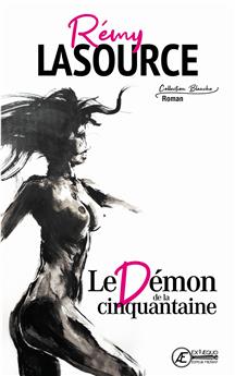 LE DEMON DE LA CINQUANTAINE