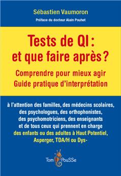 TESTS DE QI : ET QUE FAIRE APRÈS?