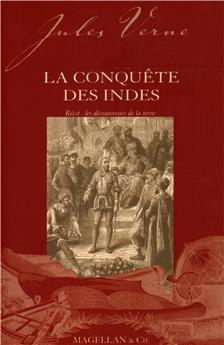 LA CONQUETE DES INDES  - VERNE JULES