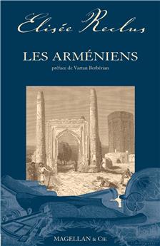 LES ARMENIENS  - RECLUS ELISEE