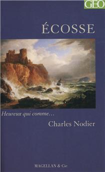 ECOSSE  - NODIER CHARLES