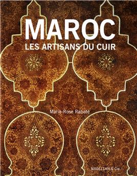 MAROC LES ARTISANS DU CUIR