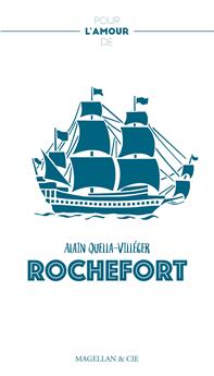 POUR L´AMOUR DE ROCHEFORT