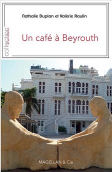 UN CAFE A BEYROUTH