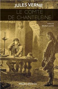 LE COMTE DE CHANTELEINE JULES VERNE