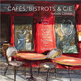 CAFES, BISTROTS & CIE