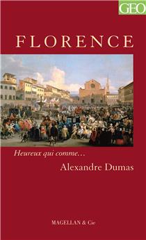 FLORENCE  - DUMAS ALEXANDRE