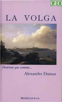 LA VOLGA  - DUMAS ALEXANDRE