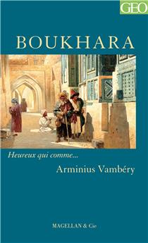 BOUKHARA  - VAMBERY ARMINIUS