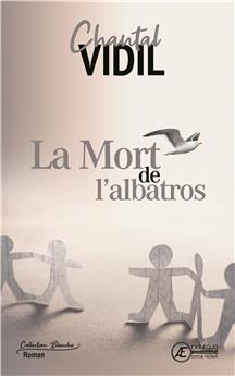 LA MORT DE L'ALBATROS