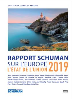 ETAT DE L´UNION 2019, RAPPORT SCHUMAN SUR L´EUROPE