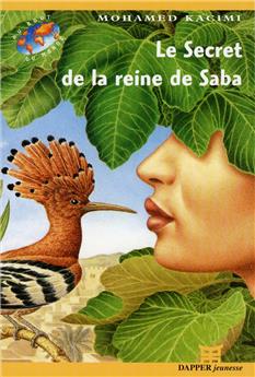 LE SECRET DE LA REINE DE SABA