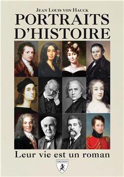 PORTRAITS D´HISTOIRE