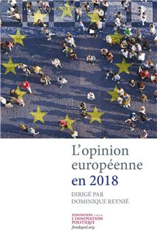 L OPINION EUROPENNE EN 2018