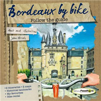 BORDEAUX BY BIKE