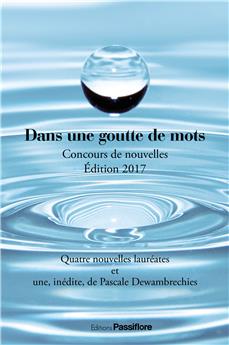 DANS UNE GOUTTE DE MOTS 2017