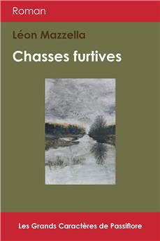 CHASSES FURTIVES