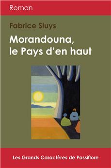 MORANDOUNA, LE PAYS D´EN HAUT