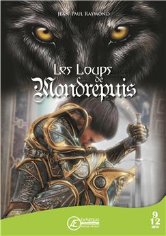 LES LOUPS DE MONDREPUIS