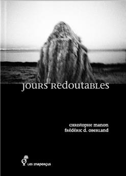 JOURS REDOUTABLES