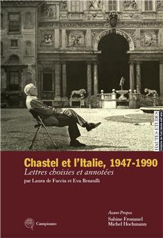 CHASTEL ET L´ITALIE, 1947-1990