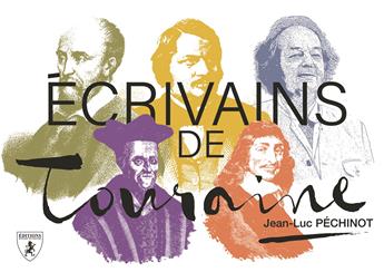 ECRIVAINS DE TOURAINE