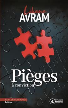 PIEGES A CONVICTION