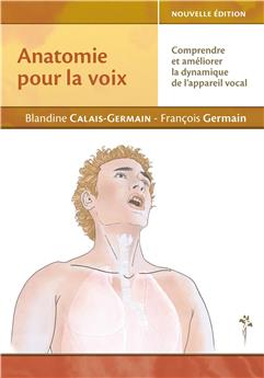 ANATOMIE POUR LA VOIX.