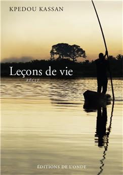 LEÇONS DE VIE