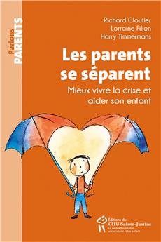 LES PARENTS SE SÉPARENT