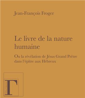 LE LIVRE DE LA NATURE HUMAINE