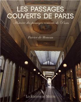 LES PASSAGES COUVERTS DE PARIS