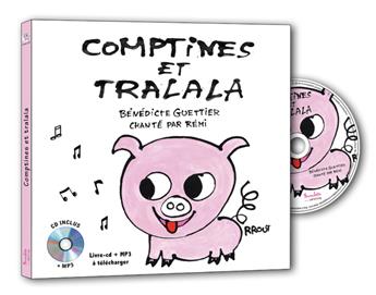 COMPTINES ET TRALALA