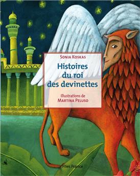 HISTOIRES DU ROI DES DEVINETTES