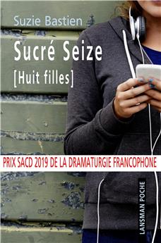 SUCRE SEIZE (HUIT FILLES)