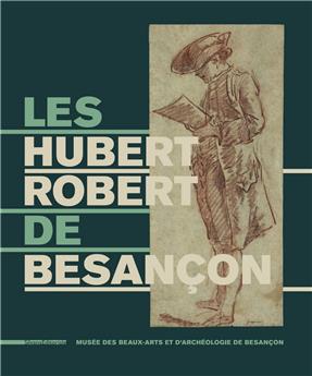 LES HUBERT ROBERT DE BESANCON